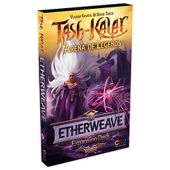 Tash-Kalar: Etherweave
