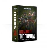 Gaunt'S Ghosts: The Founding (Pb)