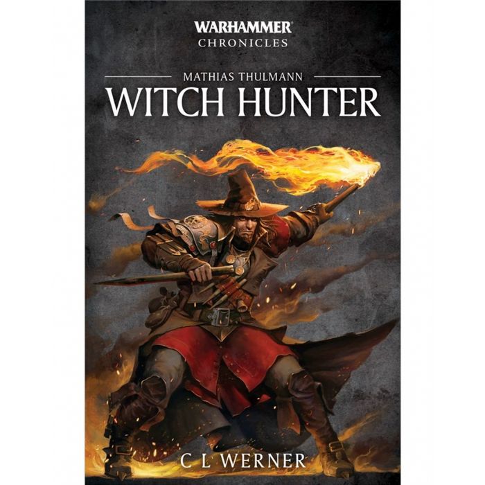 Warhammer Chronicles - Witch Hunter