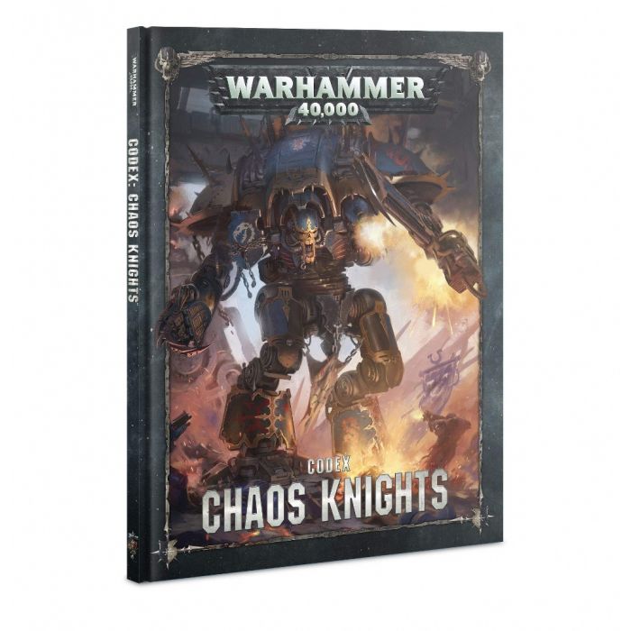 Warhammer 40k - Codex - Chaos Knights