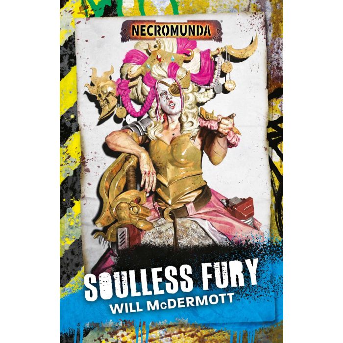 Necromunda: Soulless Fury (Pb)